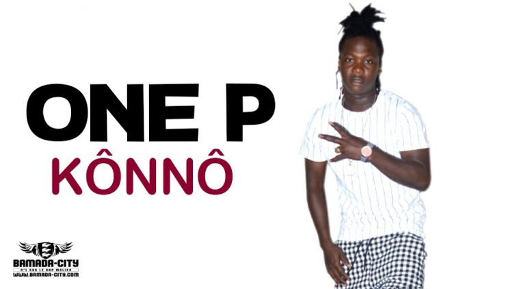 ONE P - KÔNNÔ - Prod by H2MUSIC