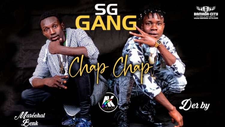 SG GANG - CHAP CHAP - Prod by R ONE & BACKOZY BEAT