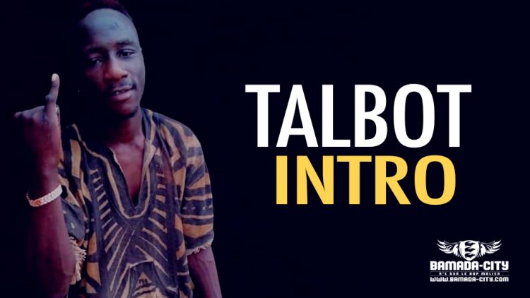 TALBOT - INTRO - Prod by DOUCARA