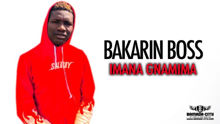 BAKARIN BOSS - IMANA GNAMIMA - Prod by PHENO DESIGN