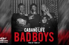 CABANO LIFE - BAD BOYS - Prod by YANG IZI