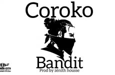 COROKO - BANDIT - Prod by ZÉNITH HOUSE