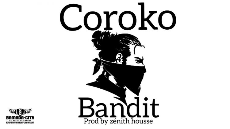 COROKO - BANDIT - Prod by ZÉNITH HOUSE