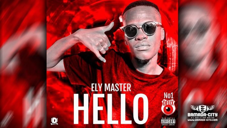 ELY MASTER - HELLO 2ème Extrait du CONCEPT 2YEUX - Prod by ANDERSON KEITH'BEATZ