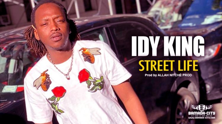 IDY KING - STREET LIFE - Prod by ALLAH NITCHÉ PROD