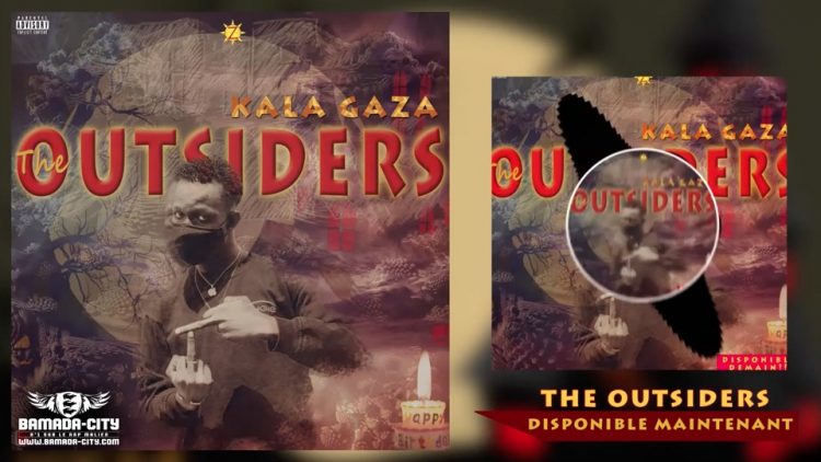 KALA GAZA - THE OUTSIDERS - Prod by - ZÉNITH HOUSE