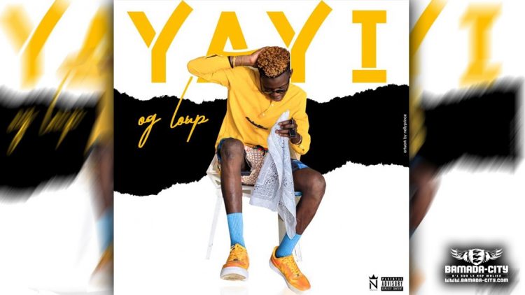 OG LOUP - YAYI - Prod by DOUGA MASSA