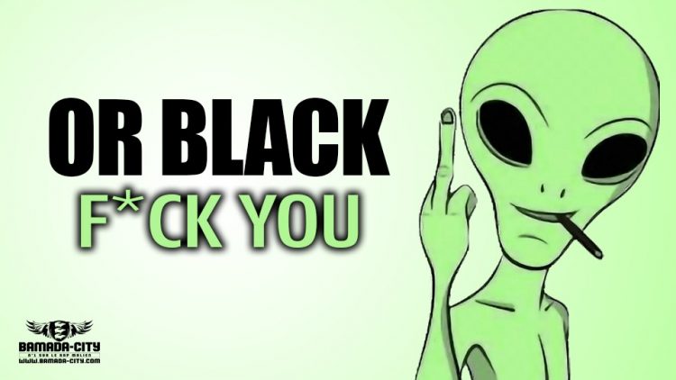 OR BLACK - F*CK YOU - Prod by WIZ PAPIN BEAT