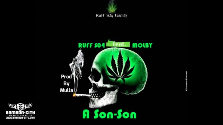 RUFF S04 Feat. MOLBY - A SÔN SÔN - Prod by MULLA PROD