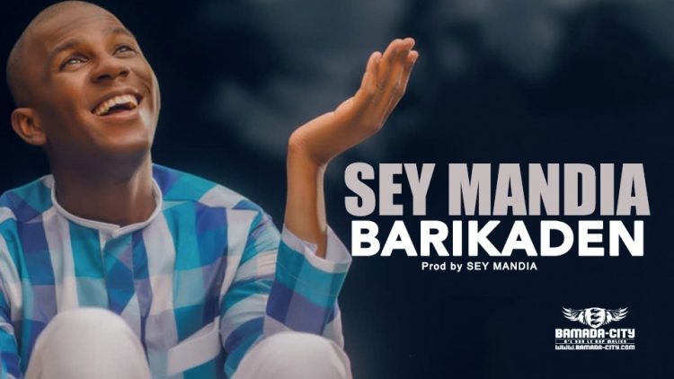 SEY MANDIA - BARIKADEN - Prod by SEY MANDIA