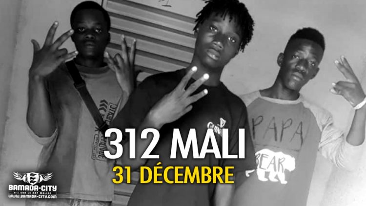 312 MALI - 31 DÉCEMBRE - Prod by YEBISKO