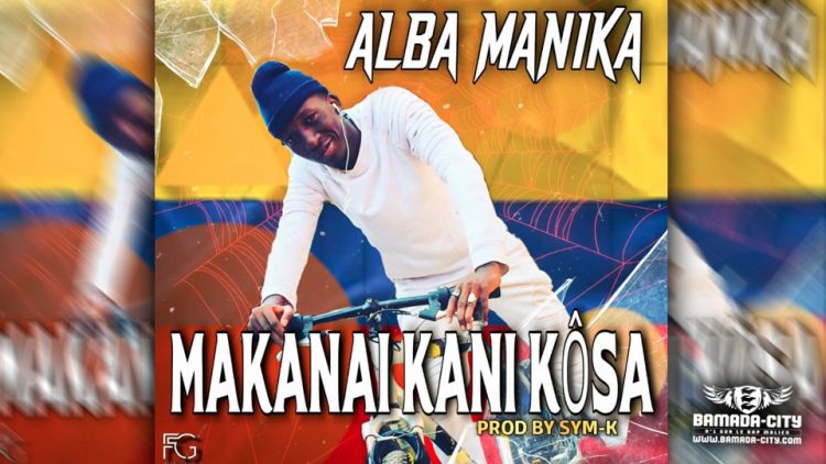 ALBA MANIKA - MAKANAI KANI KÔSA - Prod by SYM-K