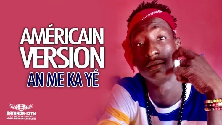 AMÉRICAIN VERSION - AN ME KA YÉ - Prod by C L P