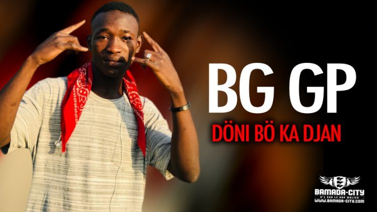 BG GP - DÖNI BÖ KA DJAN - Prod by DOUCARA