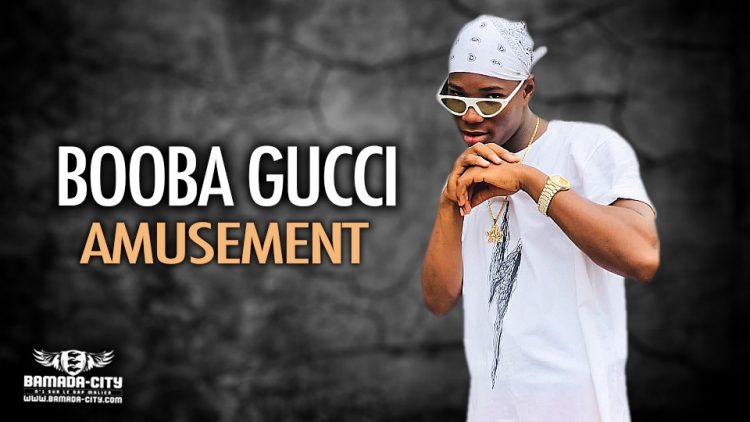 BOOBA GUCCI - AMUSEMENT - Prod by IZI ON THE TRACK