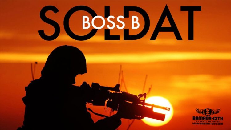 BOSS B - SOLDAT - Prod by DOUCARA