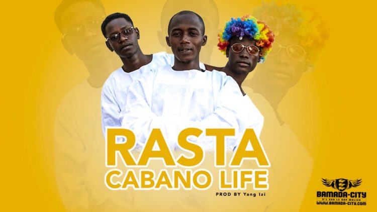 CABANO LIFE - RASTA - Prod by YANG IZI