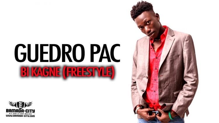 GUEDRO PAC - BI KAGNE (FREESTYLE) - Prod by YANG MOH IZI ON DA TRACK