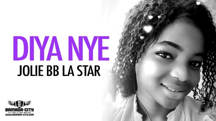 JOLIE BB LA STAR - DIYA NYE - Prod by DJINÈ MAIFA