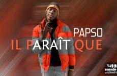 PAPSO - IL PAREIL QUE - Prod by TOUNKARA DJIGUI