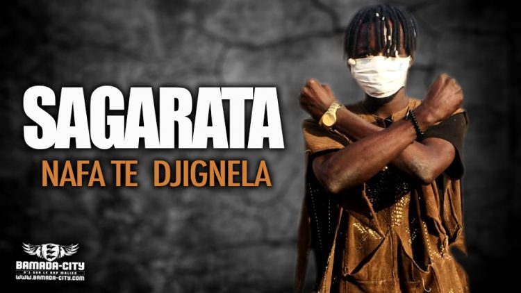 SAGARATA - NAFA TE DJIGNELA - Prod by FRANÇAIS