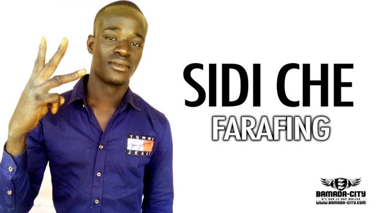 SIDI CHE - FARAFING - Prod by WIZ KAFRI