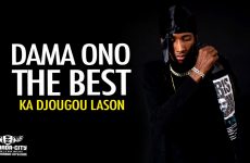 DAMA ONO THE BEST - KA DJOUGOU LASON - Prod by DALLAS RECORDS
