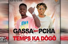 GASSA VELY Feat. PCHA - TEMPS KA DÔGÔ - Prod by HOT MUSIC