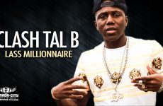 LASS MILLIONNAIRE - CLASH TAL B - Prod by AFRICA PROD