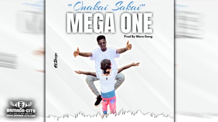 MEGA ONE - ONAKAI SAKAÏ - Prod by WARA GANG