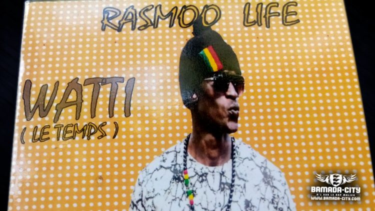 RASMOO-LIFE---WATTI-(LE-TEMPS)