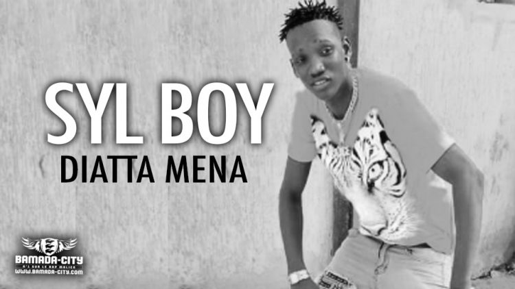 SYL BOY - DIATTA MENA - Prod by PALMER