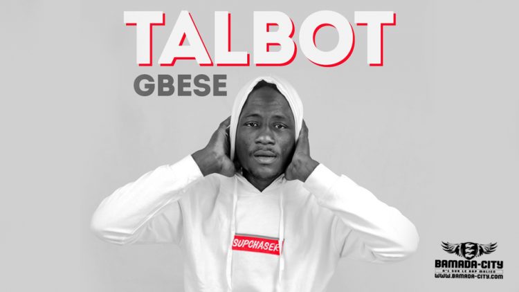 TALBOT - GBESE - Prod by DINA ONE