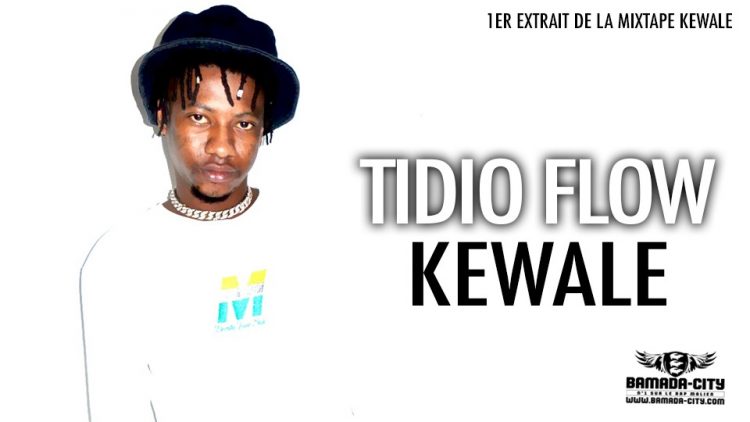 TIDIO FLOW - KEWALE 1er EXTRAIT DE LA MIXTAPE ​KEWALE - Prod by PALMER