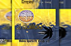 WABOU SPARTA Feat. GOB VII - 21 DALILOU - Prod by FRANÇAIS