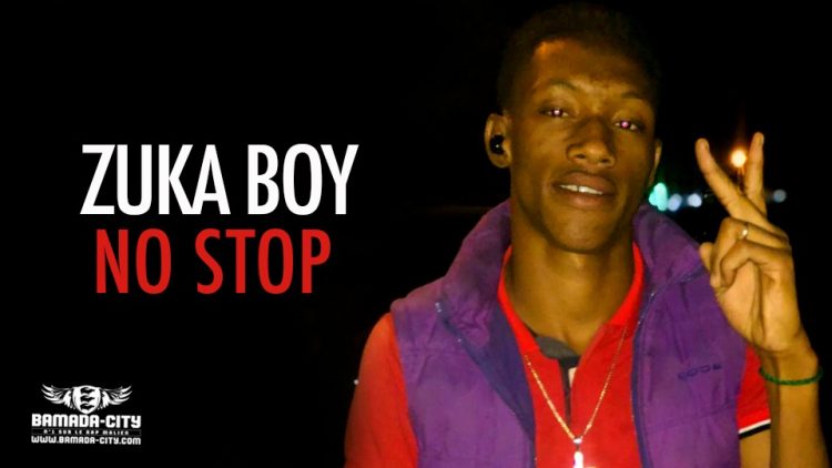 ZUKA BOY - NO STOP - Prod by DJOSS RECORDS