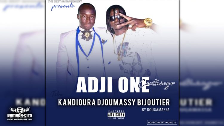 ADJI ONE CENTHIAGO - KANDIOURA DJOUMASSY - Prod by DM MUSIC