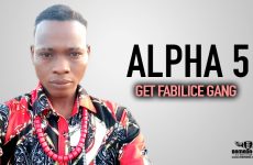 ALPHA 5 - GET FABILICE GANG - Prod by ASBY ON THE BEAT