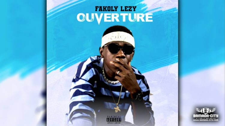 FAKOLY LEZY - OUVERTURE - Prod by 4G MUSIC