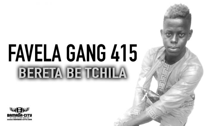 FAVELA GANG 415 - BERETA BE TCHILA - Prod by YOUNG IZI