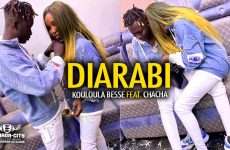 KOULOULA BESSE Feat. CHACHA - DIARABI - Prod by DINA ONE