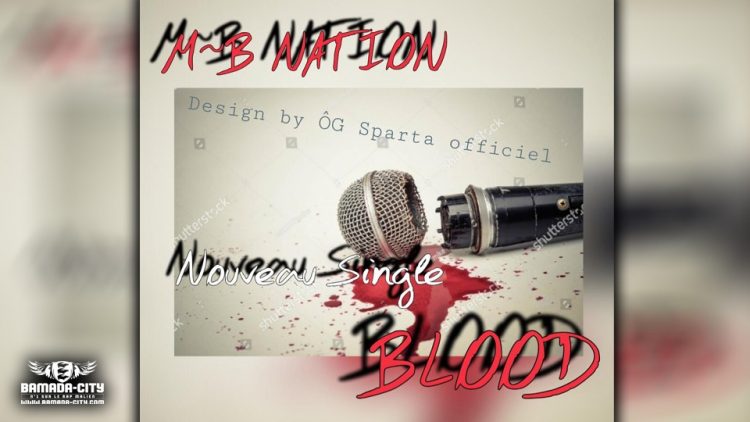 MB NATION - BLOOD - Prod by DOUCARA