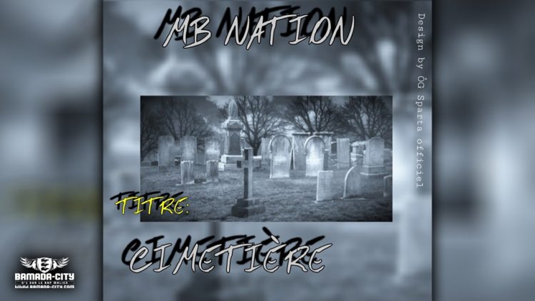 MB NATION - CIMETIÈRE - Prod by DOUCARA