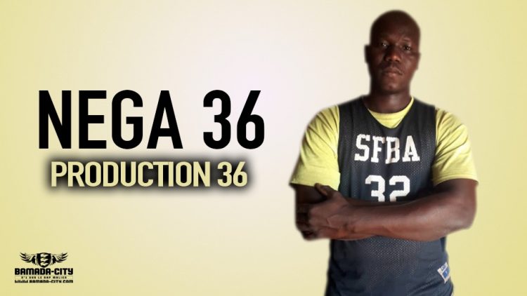 NEGA 36 - PRODUCTION 36 - Prod by ZD