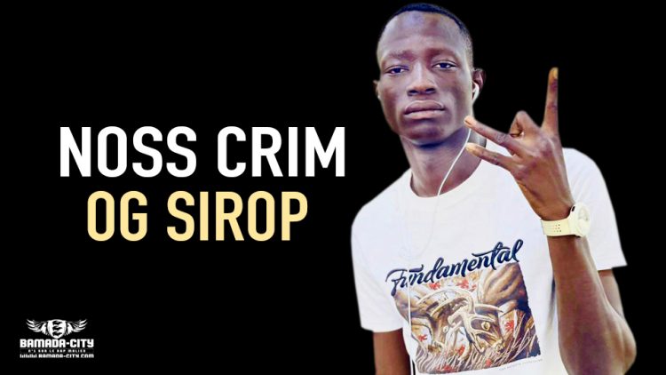 NOSS CRIM - OG SIROP