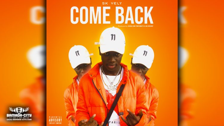 SK VELY - COME BACK - Prod by SOSV ON THE BEAT & 4G MUSIC