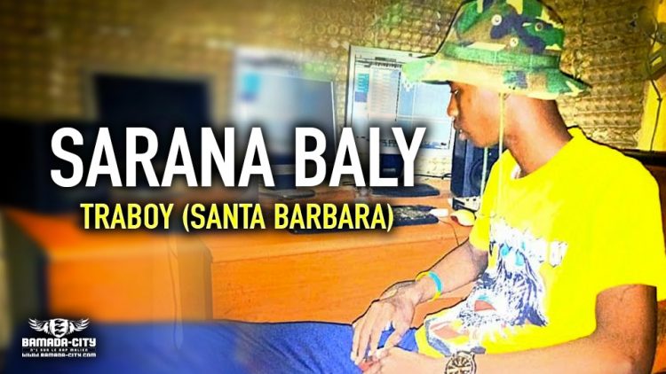 TRABOY (SANTA BARBARA) - SARANA BALY - Prod by CLIN