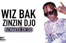 WIZ BAK ZINZIN DJO - KEWALLÉ DE DO - Prod by DALLAS RECORDS