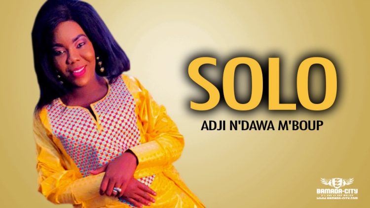 ADJI N'DAWA M'BOUP - SOLO