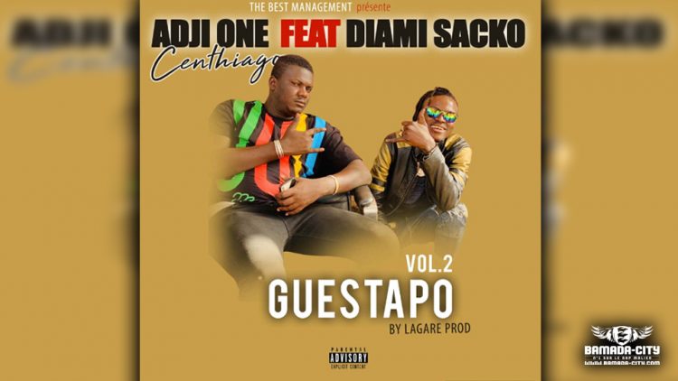 ADJI ONE CENTHIAGO Feat. DIAMY SACKO - GUESTAPO VOL.2 - Prod by LAGARE PROD